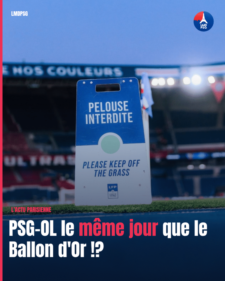 PSG-OL pourrait se disputer le même soir que le Ballon d'Or